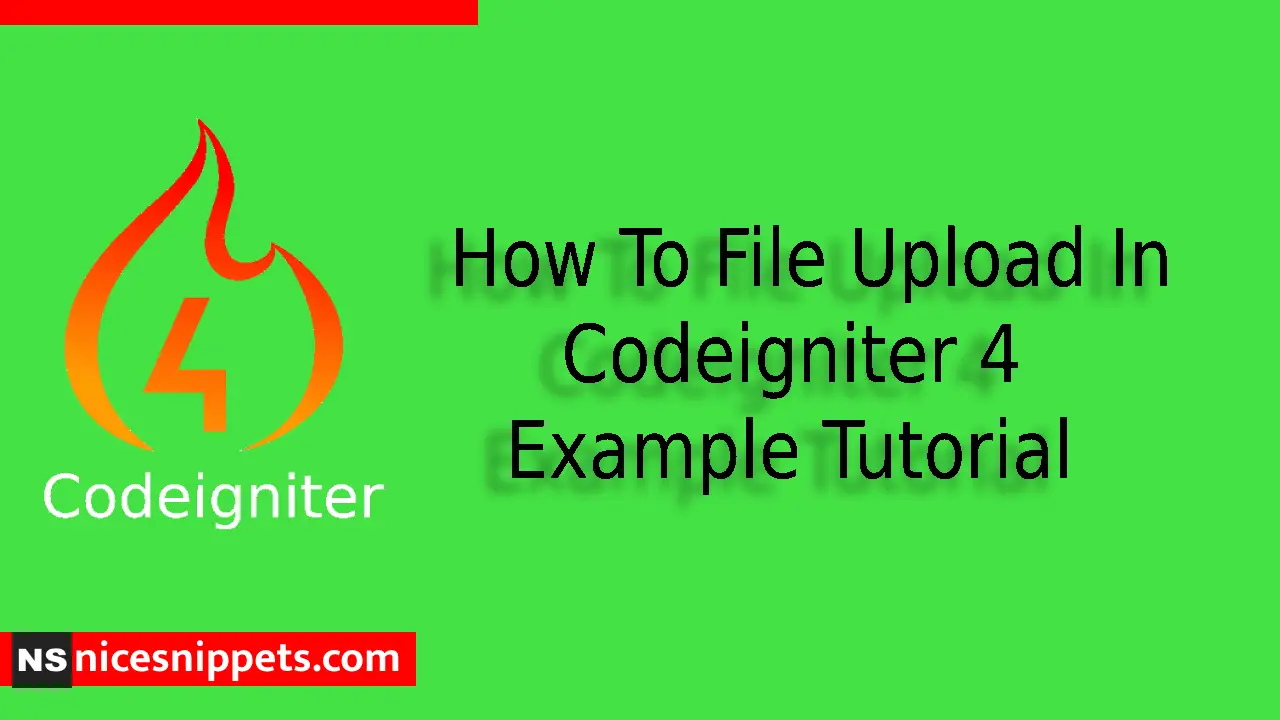 How To File Upload In Codeigniter 4 Example Tutorial